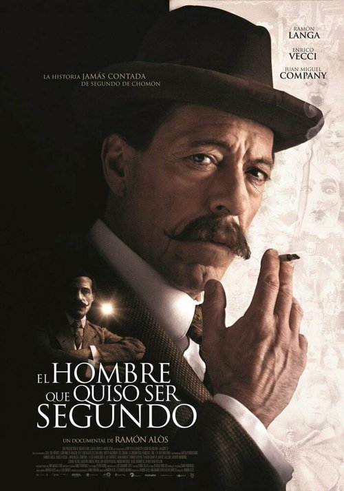 El hombre que quiso ser Segundo (2015) смотреть онлайн