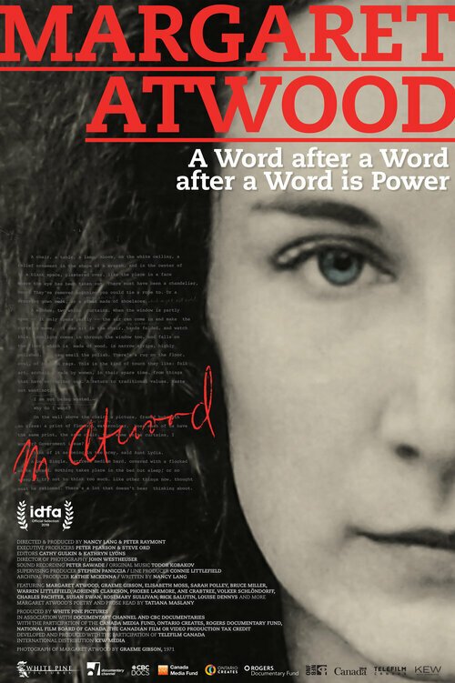 Margaret Atwood: A Word after a Word after a Word is Power