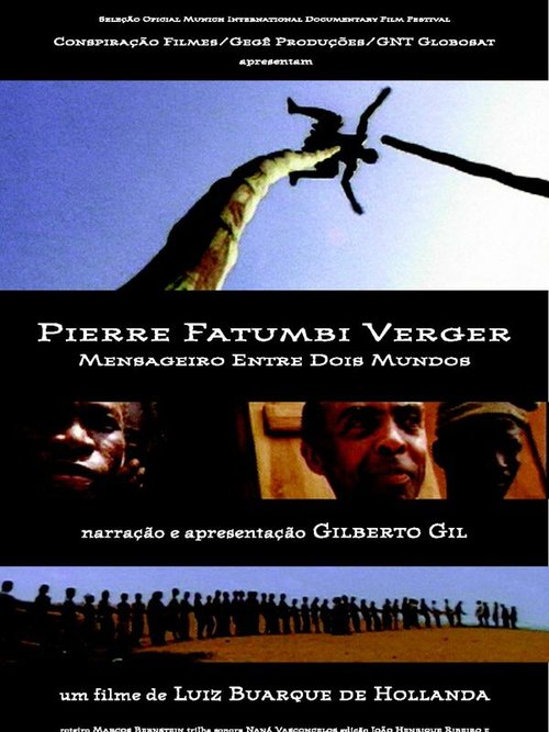 Pierre Fatumbi Verger: Mensageiro Entre Dois Mundos