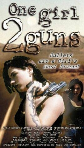 One Girl, 2 Guns