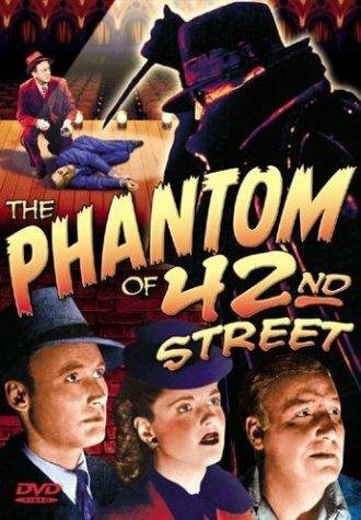 The Phantom of 42nd Street