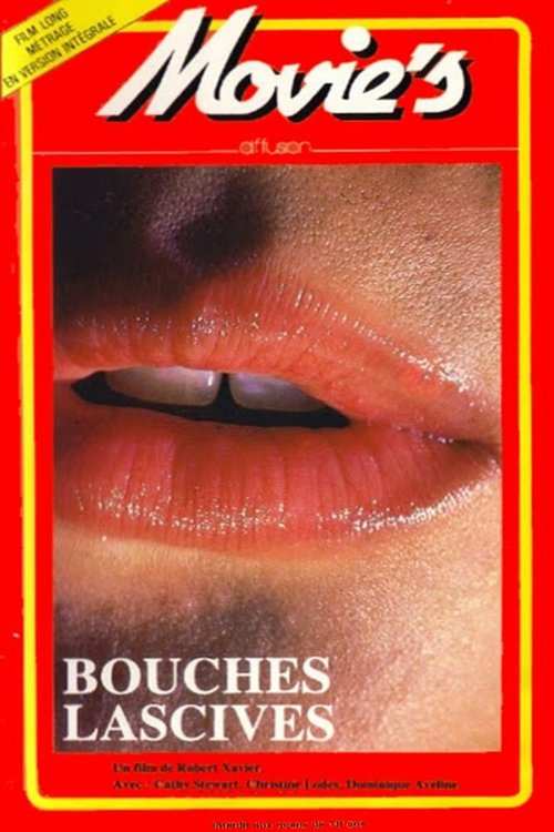 Bouches lascives et pornos (1979) смотреть онлайн