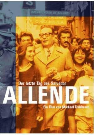 Allende - Der letzte Tag des Salvador Allende