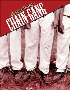 American Chain Gang (1999) смотреть онлайн