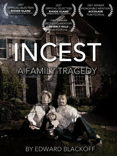 Incest: A Family Tragedy