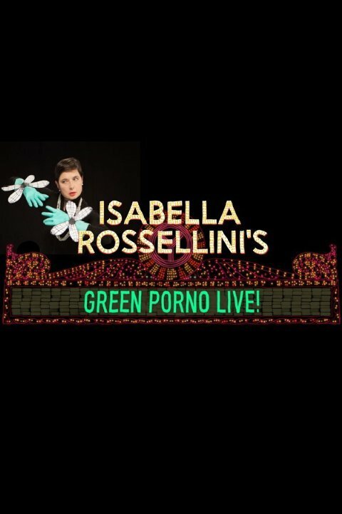 Isabella Rossellini's Green Porno Live