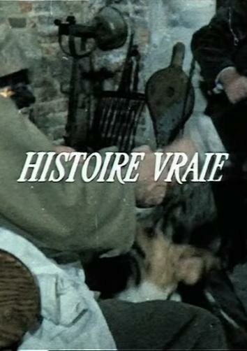 Histoire vraie