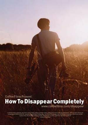 How to Disappear Completely