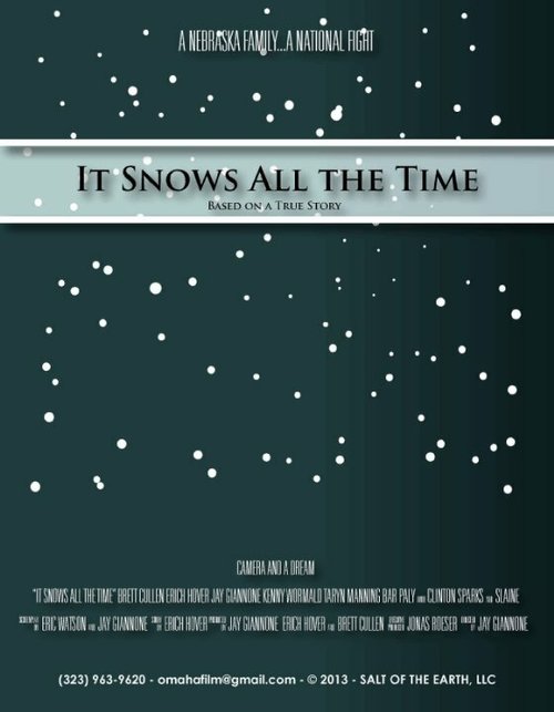 It Snows All the Time