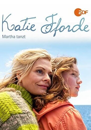 Katie Fforde: Martha tanzt