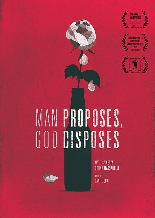 Man Proposes, God Disposes