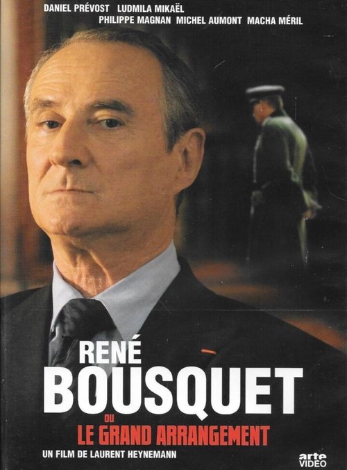 René Bousquet ou Le grand arrangement