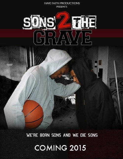 Sons 2 the Grave