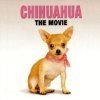 Chihuahua: The Movie