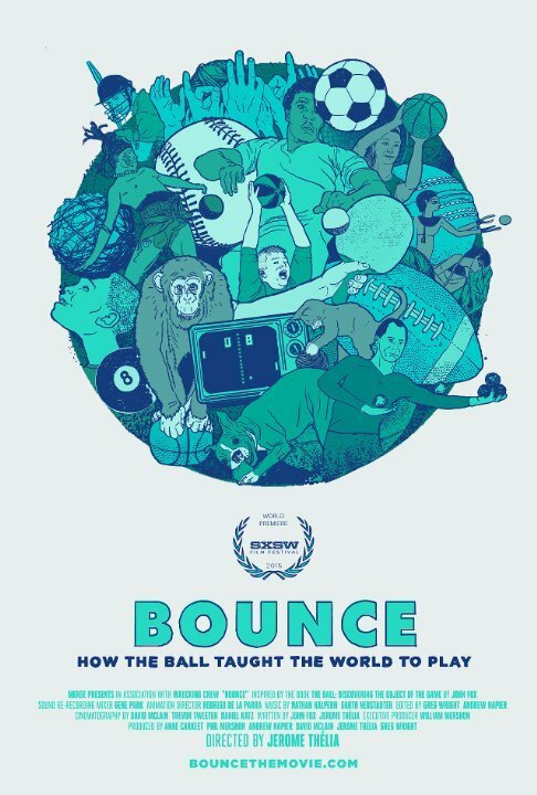 Bounce: How the Ball Taught the World to Play (2015) смотреть онлайн