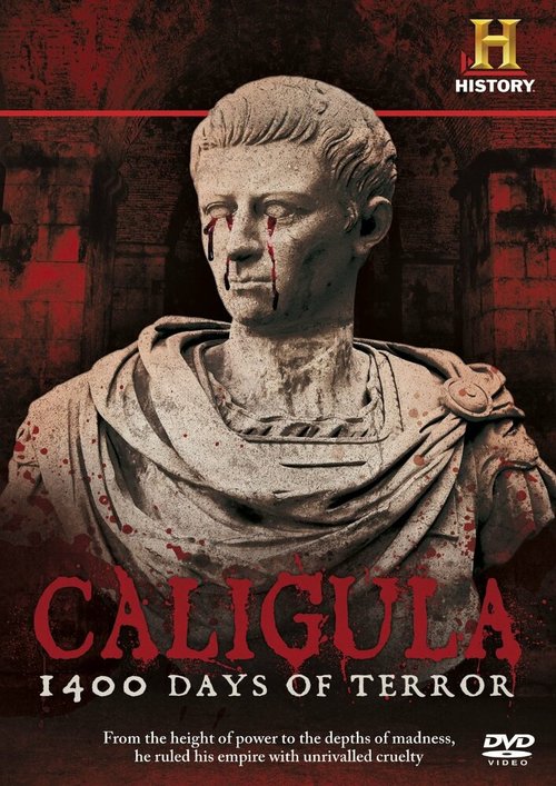 Калигула: 1400 дней террора (2012) смотреть онлайн