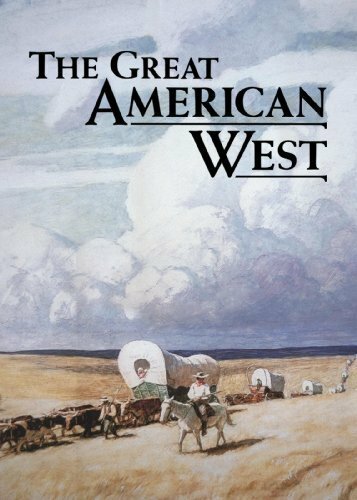 The Great American West