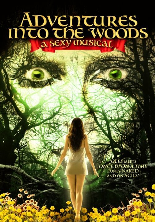 Adventures Into the Woods: A Sexy Musical