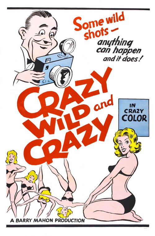 Crazy Wild and Crazy