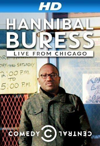 Hannibal Buress Live from Chicago