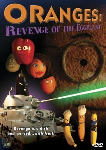 Oranges: Revenge of the Eggplant