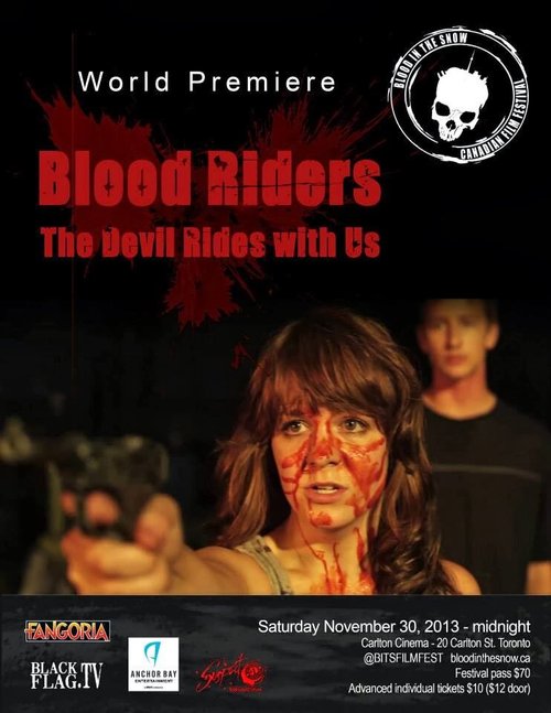 Blood Riders: The Devil Rides with Us