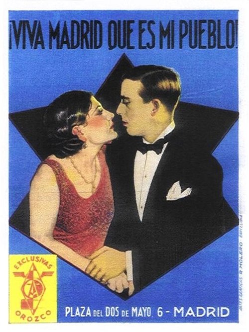 Да здравствует Мадрид, мой город! (1928) смотреть онлайн