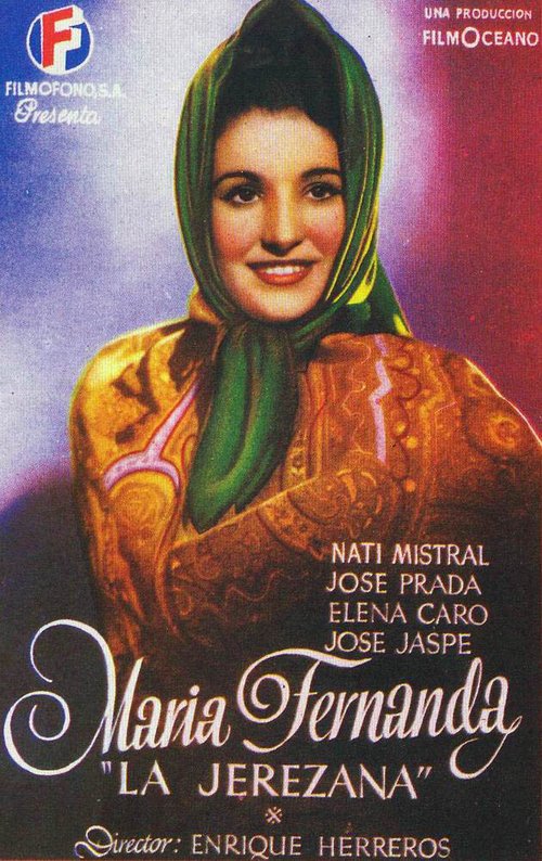 María Fernanda, la Jerezana (1947) смотреть онлайн