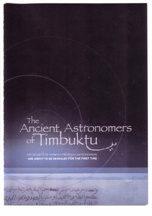 The Ancient Astronomers of Timbuktu (2009) смотреть онлайн