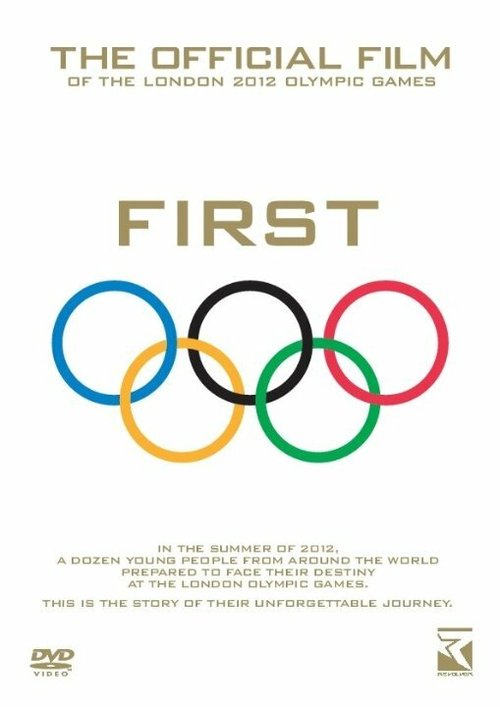 First: The Official Film of the London 2012 Olympic Games