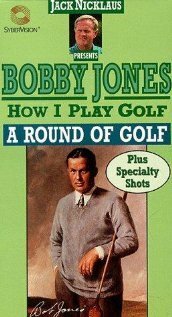 How I Play Golf, by Bobby Jones No. 12: «A Round of Golf» (1931) смотреть онлайн