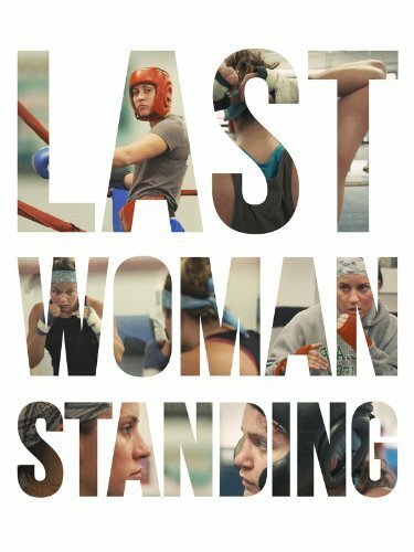 Last Woman Standing (2013) смотреть онлайн