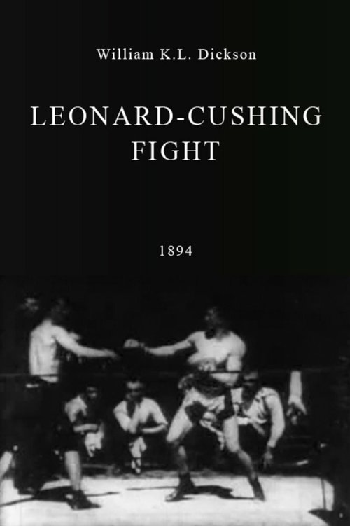 Leonard-Cushing Fight (1894) смотреть онлайн