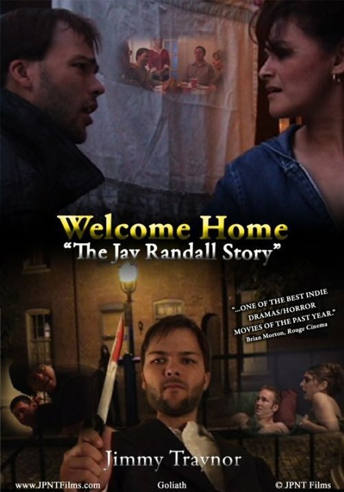 Welcome Home: The Jay Randall Story 2009