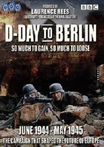 От Дня-Д до Берлина