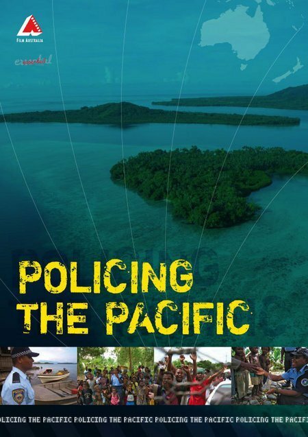 Policing the Pacific (2007) смотреть онлайн
